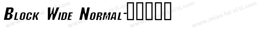 Block Wide Normal字体转换